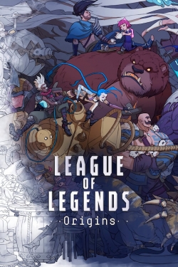 watch League of Legends Origins movies free online