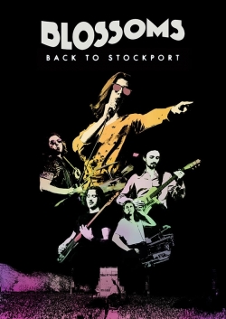 watch Blossoms - Back To Stockport movies free online