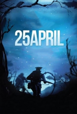 watch 25 April movies free online