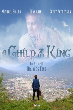 watch A Child of the King movies free online