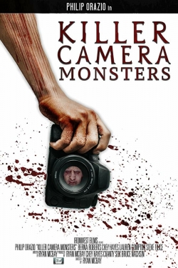 watch Killer Camera Monsters movies free online