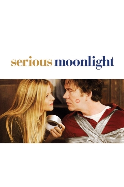 watch Serious Moonlight movies free online