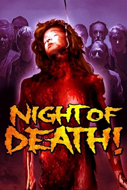 watch Night of Death! movies free online