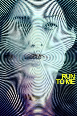 watch Run to Me movies free online
