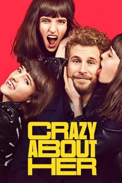 watch Crazy About Her movies free online