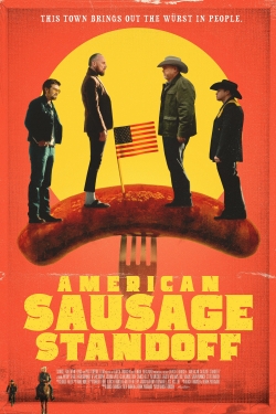 watch American Sausage Standoff movies free online