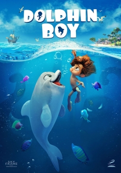 watch Dolphin Boy movies free online