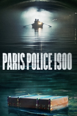 watch Paris Police 1900 movies free online