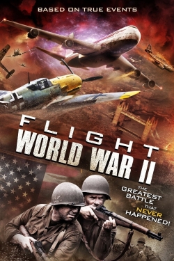 watch Flight World War II movies free online