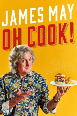 watch James May: Oh Cook! movies free online