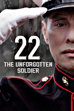 watch 22-The Unforgotten Soldier movies free online