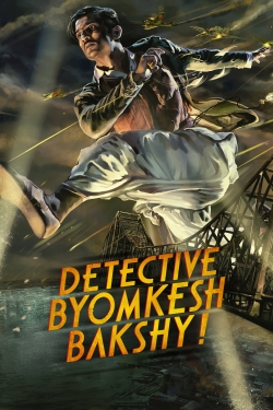 watch Detective Byomkesh Bakshy! movies free online