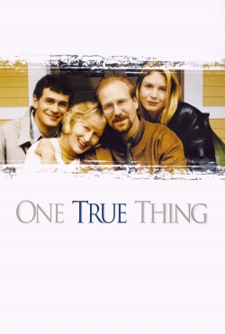 watch One True Thing movies free online