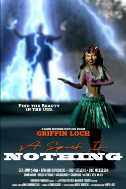 watch A Spark in Nothing movies free online