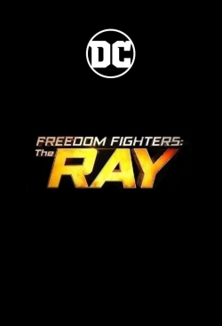 watch Freedom Fighters: The Ray movies free online