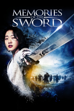 watch Memories of the Sword movies free online