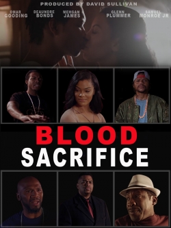 watch Blood Sacrifice movies free online