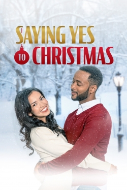 watch Saying Yes to Christmas movies free online