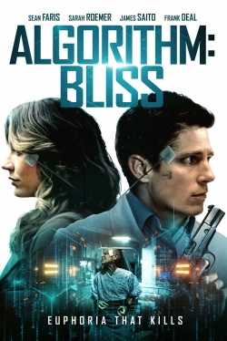 watch Algorithm: BLISS movies free online