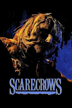 watch Scarecrows movies free online