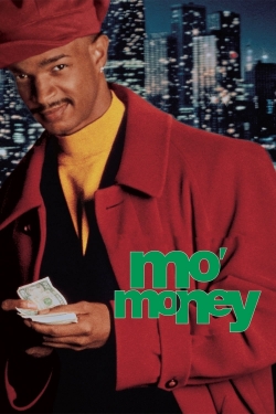 watch Mo' Money movies free online