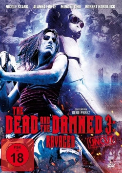 watch The Dead and the Damned 3: Ravaged movies free online