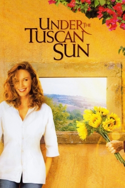 watch Under the Tuscan Sun movies free online