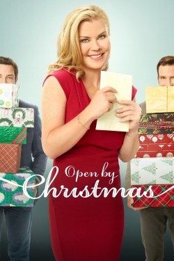 watch Open by Christmas movies free online