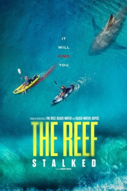 watch The Reef: Stalked movies free online