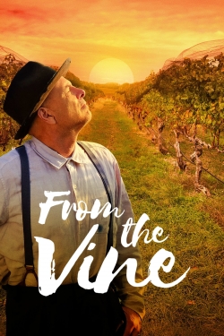 watch From the Vine movies free online