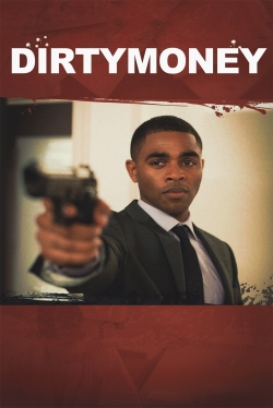 watch Dirtymoney movies free online