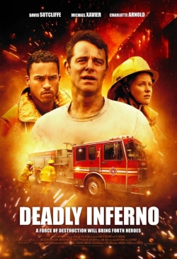 watch Deadly Inferno movies free online