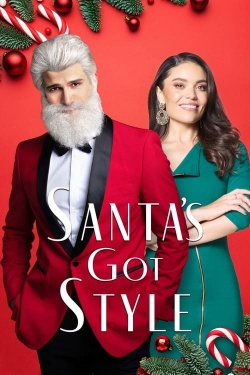watch Santa's Got Style movies free online