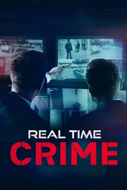 watch Real Time Crime movies free online