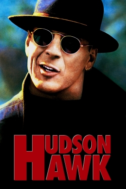 watch Hudson Hawk movies free online