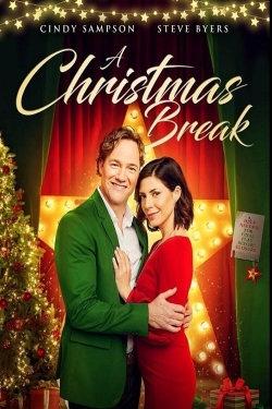 watch A Christmas Break movies free online