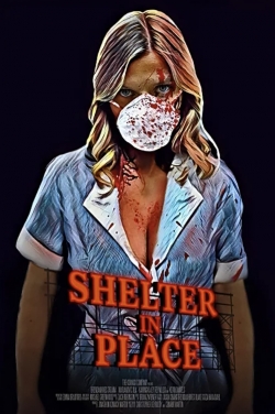 watch Shelter in Place movies free online