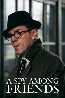 watch A Spy Among Friends movies free online
