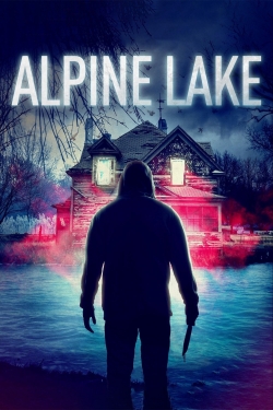 watch Alpine Lake movies free online