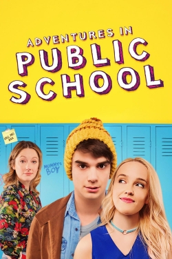 watch Adventures in Public School movies free online