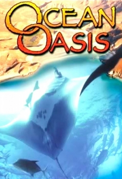 watch Ocean Oasis movies free online